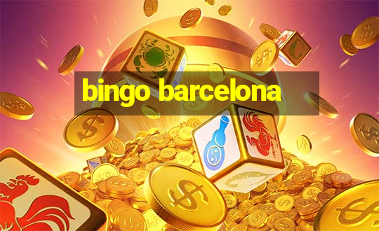 bingo barcelona