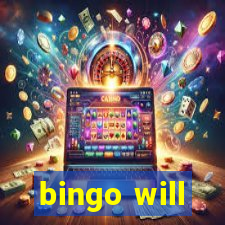 bingo will