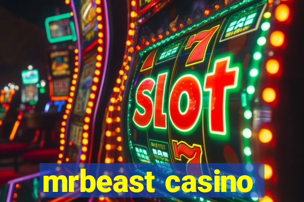 mrbeast casino