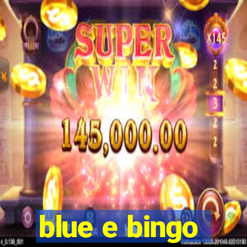 blue e bingo