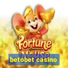 betobet casino