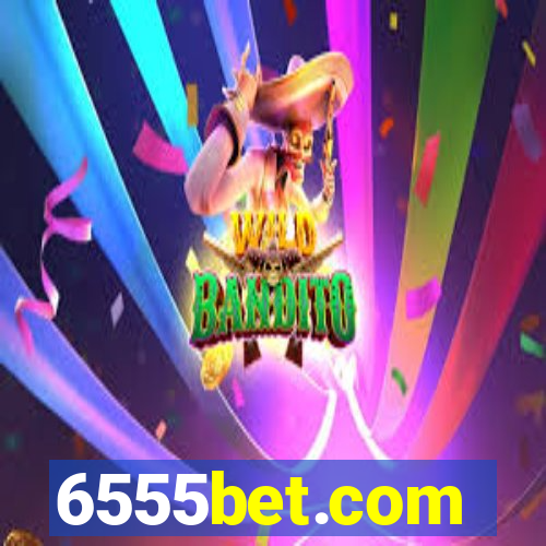 6555bet.com