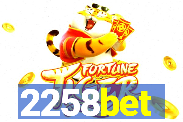 2258bet