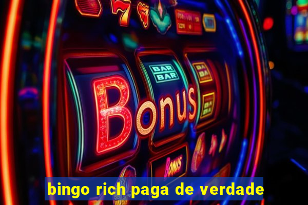 bingo rich paga de verdade