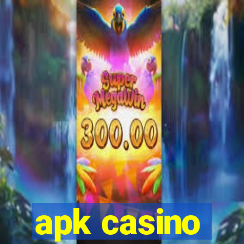 apk casino