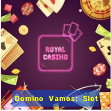 Domino Vamos: Slot Crash Poker