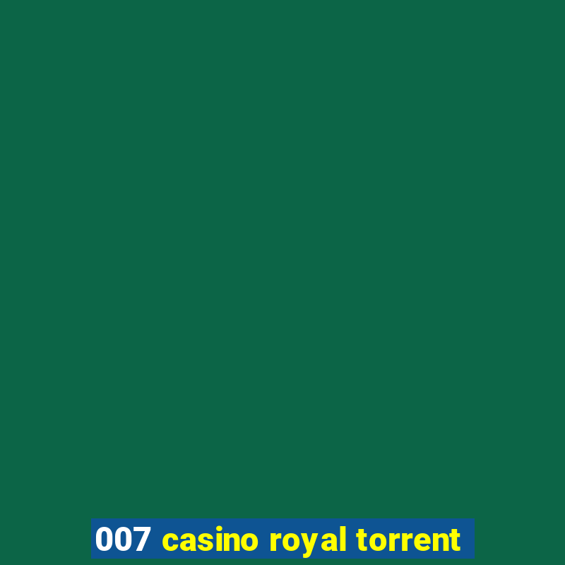 007 casino royal torrent