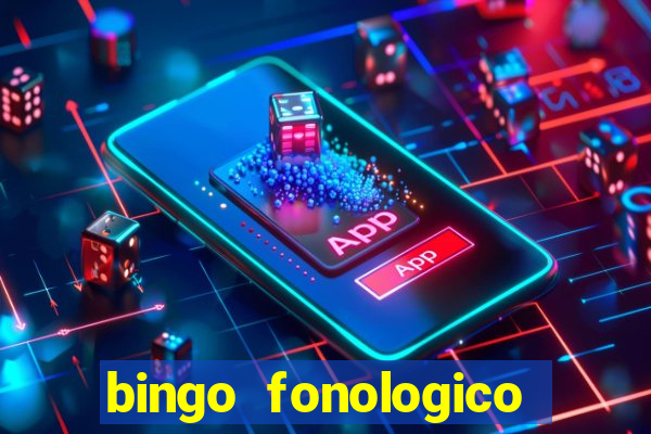 bingo fonologico para imprimir