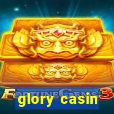 glory casin