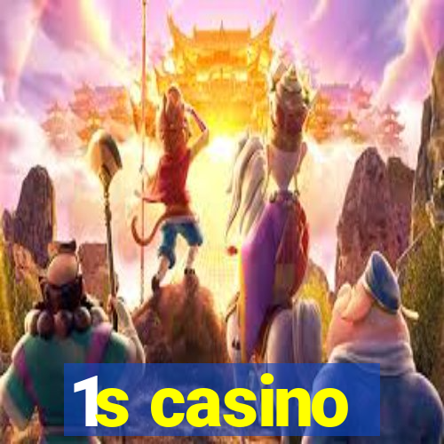 1s casino