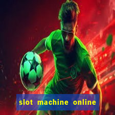 slot machine online for real money