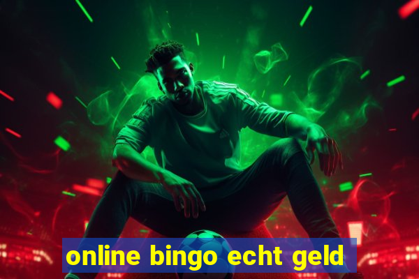 online bingo echt geld