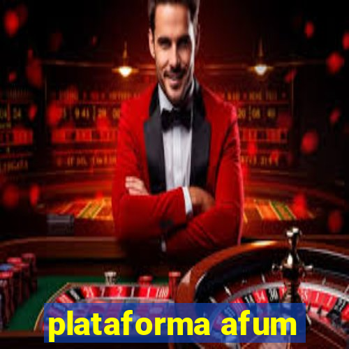 plataforma afum