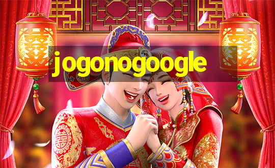 jogonogoogle