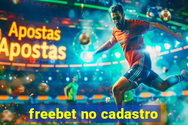 freebet no cadastro