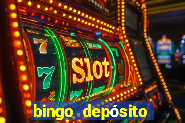 bingo depósito mínimo 5 euros