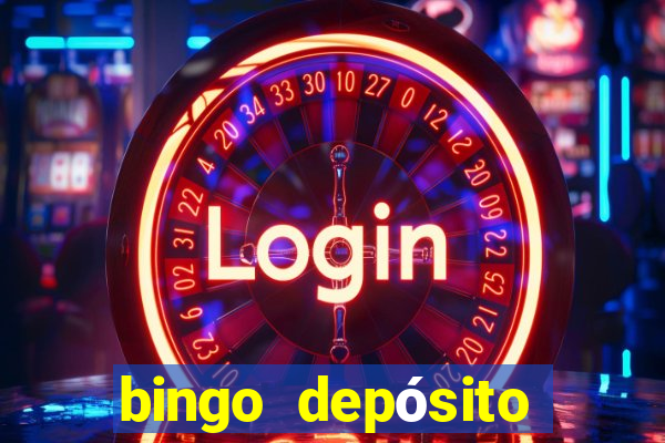 bingo depósito mínimo 5 euros