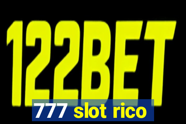 777 slot rico