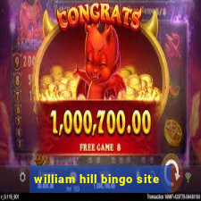 william hill bingo site