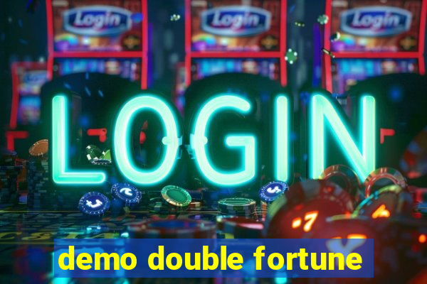 demo double fortune