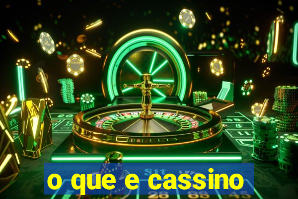 o que e cassino