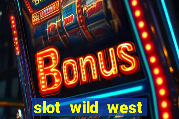 slot wild west gold pragmatic