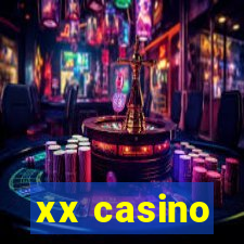 xx casino