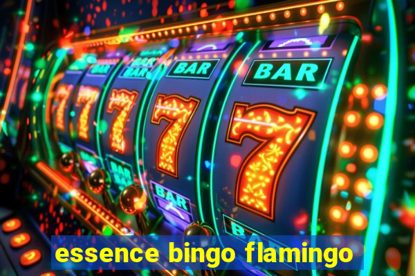 essence bingo flamingo