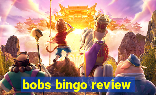 bobs bingo review