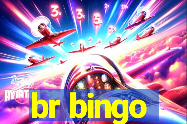 br bingo