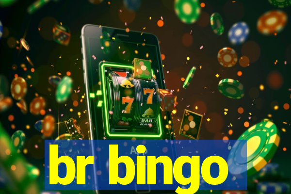 br bingo