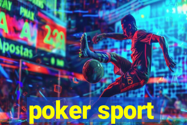 poker sport