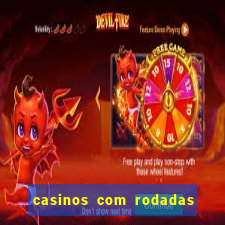 casinos com rodadas gratis sem deposito