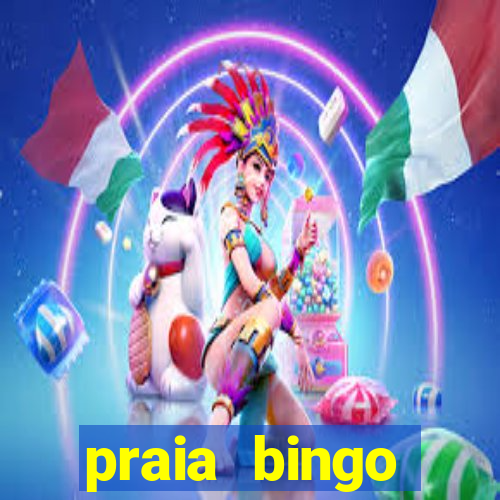 praia bingo download pc