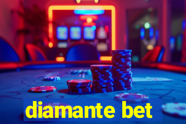 diamante bet