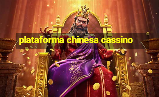 plataforma chinesa cassino