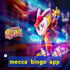 mecca bingo app for android