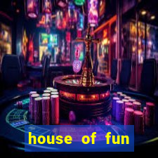 house of fun casino game