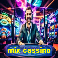 mix cassino