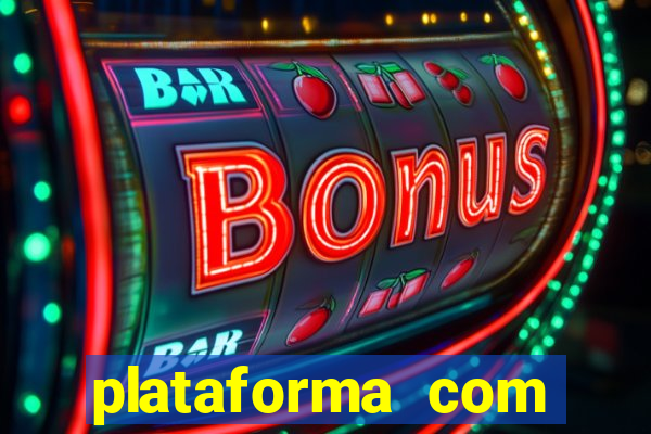 plataforma com bonus de cadastro