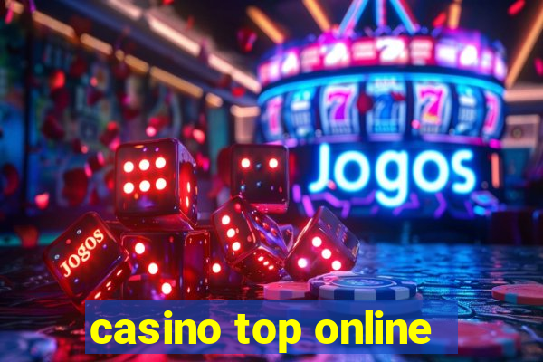 casino top online