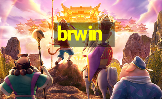 brwin