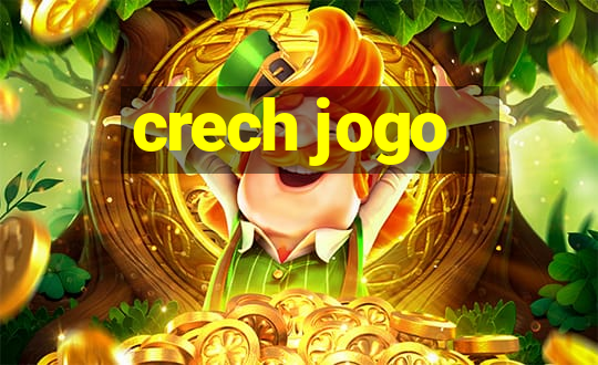 crech jogo