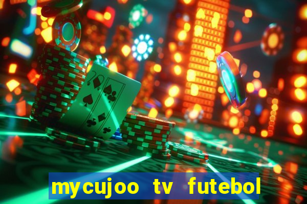 mycujoo tv futebol ao vivo