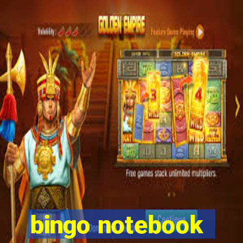 bingo notebook