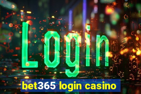 bet365 login casino