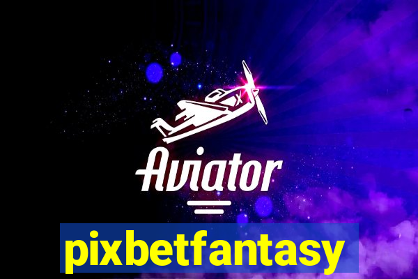 pixbetfantasy