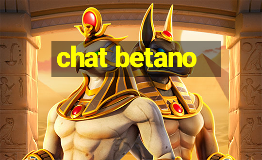 chat betano