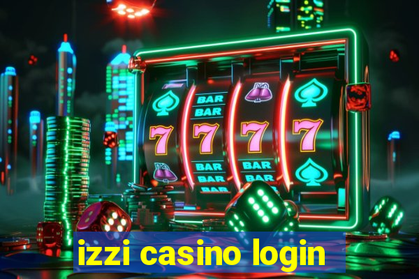 izzi casino login