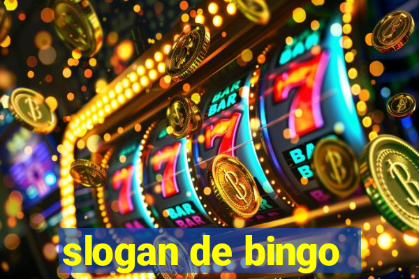 slogan de bingo